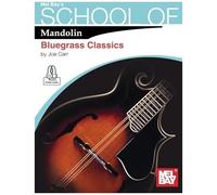 School Of Mandolin: Bluegrass Classics