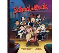 School of Rock by Kim Smith Kim Smith (Auteur)