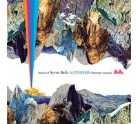 School of Seven Bell - Alpinisms-Alternate Versions [Import]