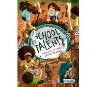 School of Talents 9: Neunte Stunde: Schatzfieber!