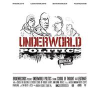 School Of Thought - Underworld Politics [Import]