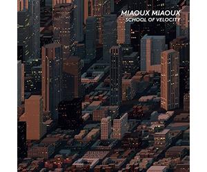School of Velocity by MIAOUX MIAOUX (2013-08-03)