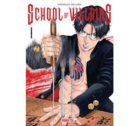 School of Villains T01