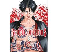 School of Villains T03
