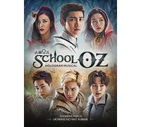 School Oz Hologram Musical (Original Soundtrack)