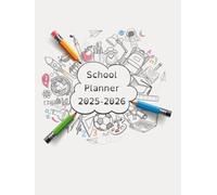 School Planner 2025-2026: Specifically designed for children with learning disabilities - color-coded, clear, effective