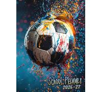 School Planner 2026/2027: Football, a daily organizer for students, integrated with an annual calendar and sections for arranging weekly tasks and goals.