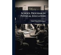 School Program in Physical Education