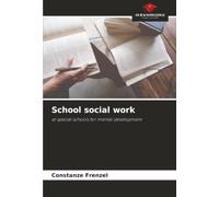 School social work: at special schools for mental development