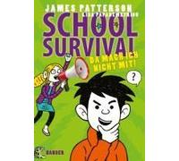 School Survival 03 - Da Mach Ich Nicht Mit!