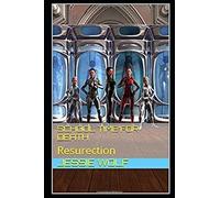 School Time for Death: Resurection