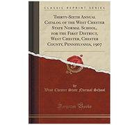 School, W: Thirty-Sixth Annual Catalog Of The West Chester S