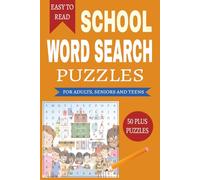 School Word Search Puzzle: Word Searches with Easy to Read Print about School and Other Related Items | 6x9 inches, 110 pages | 50+ Puzzles... Gifts for Vacations, Holidays and Free Times