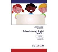 Schooling And Social Conflict