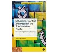 Schooling, Conflict And Peace In The Southwestern Pacific
