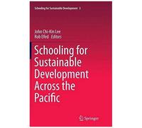 Schooling For Sustainable Development Across The Pacific