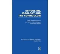 Schooling Ideology and the Curriculum RLE Edu L - Taylor amp Francis Ltd - Taylor amp Francis Ltd - Livre en Anglais - Paperback Taylor amp Francis LtdTaylor amp Francis Ltd (Auteur)