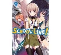 Schoollive Vol 9 Norimitsu Kaihou, Sadoru Chiba (Auteur)