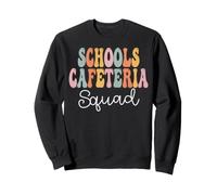 Schools Cafeteria Squad Retro Groovy First Day of School Sweatshirt
