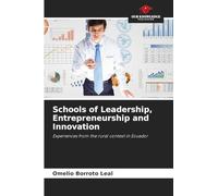 Schools of Leadership, Entrepreneurship and Innovation