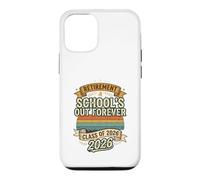 Schools Out Forever Retraite 2026 | Professeure retraitée Coque pour iPhone 12/12 Pro
