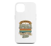Schools Out Forever Retraite 2026 | Professeure retraitée Coque pour iPhone 13