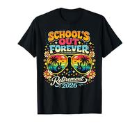 Schools Out Forever Retraite 2026 | Professeure retraitée | Rétro T-Shirt