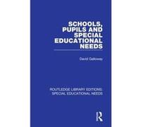 Schools, Pupils and Special Educational Needs (Routledge Library Editions: Special Educational Needs) - [Version Originale] Inconnu (Auteur)