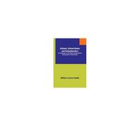 Schools, School-Books And Schoolmasters; A Contribution To The History Of Educational Development In Great Britain