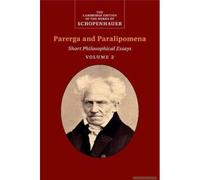 Schopenhauer Parerga and Paralipomena Volume 2 by Arthur Schopenhauer Arthur Schopenhauer, Adrian Del Caro, Christopher Janaway, (Auteur)