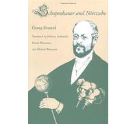 Schopenhauer And Nietzsche