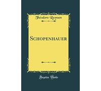 Schopenhauer (Classic Reprint)