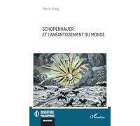 Schopenhauer et l’anéantissement du monde
