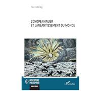 Schopenhauer et l’anéantissement du monde