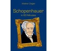 Schopenhauer In 60 Minutes
