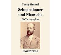 Schopenhauer Und Nietzsche