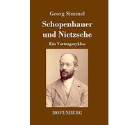 Schopenhauer Und Nietzsche
