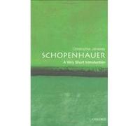 Schopenhauer, Very Short Introductions Christopher Janaway (Auteur)