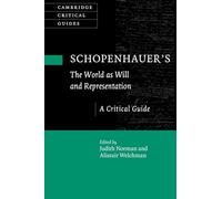 Schopenhauer's ‘The World as Will and Representation'