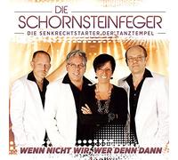 Schornsteinfeger,die - Wenn Nicht Wir,Wer Denn Dann