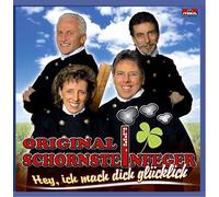 Schornsteinfeger,Original - Hey,Ich Mach Dich Glücklich