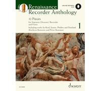 Schott anthology series: Vol. 1 Renaissance recorder anthology 1, 32 pièces pour flûte à bec