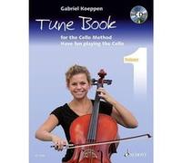 Schott Cello Method: Tune Book 1 Livre 1 - 1-3 Violoncelles, Piano Ad Libitum Violoncelle G