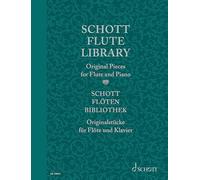 Schott Flute Library: Original Pieces. flute and piano, basso ad libitum. Partition et partie.