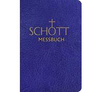 Schott Messbuch Für Die Sonn- Und Festtage Des Lesejahres A
