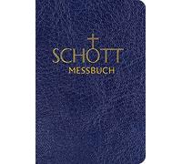 Schott Messbuch Für Die Sonn- Und Festtage Des Lesejahres A