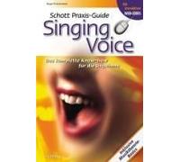 Schott Praxis-Guide / Praxis-Guide The Singing Voice