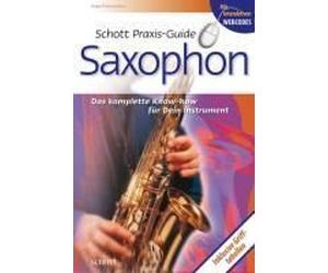 Schott - Praxis-Guide Saxophon