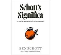 Schott’s Significa An Unexpectedly Essential Guide to Language - Ben Schott - Penguin - ebook (ePub) - Livre