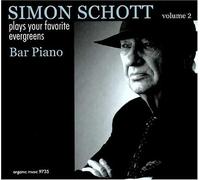 Schott,Simon - Bar Piano Vol.2 Your Favourite Evergreens